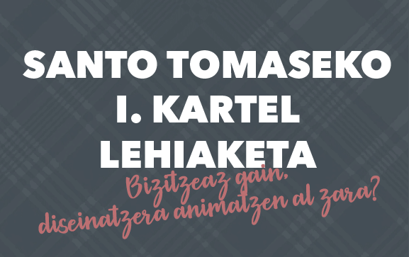 Santo Tomasen lehen kartel lehiaketa
